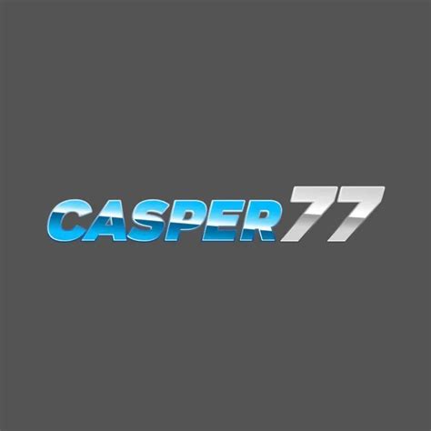 CASPER77 Me   CASPER77 Official Situs Slot Online Terpercaya Dan Terbaik - CASPER77 Me