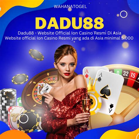 DADUSLOT888 Situs Casino Dadu Dan SLOT888 Online Daduslot Alternatif - Daduslot Alternatif