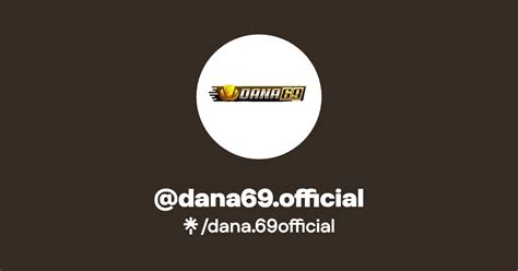 DANA69 Official Youtube DANA69  Resmi - DANA69  Resmi