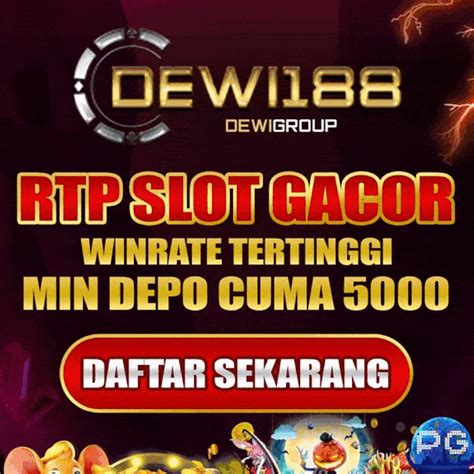 DEWI188 Bandar Judi Slot Online Bola Dan Casino DEWI188 - DEWI188