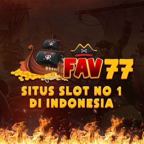 FAV77   FAV77 Site Alternatif Terpercaya 2024 Baru - FAV77