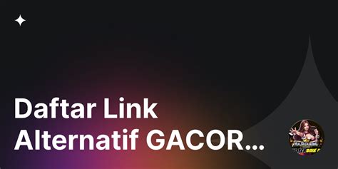 GACOR168 Link Alternatif Daftar Serta Login Gacor 168 GACOR168 Slot - GACOR168 Slot