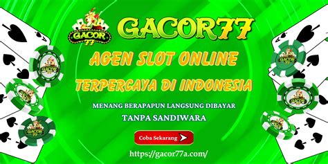 GACOR77 Daftar Situs Judi Slot Online Judi Online Judi GACOR33 Online - Judi GACOR33 Online