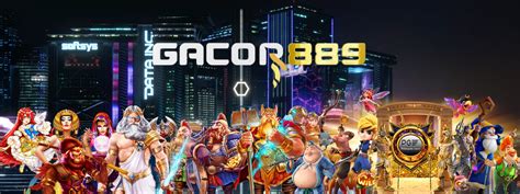 GACOR889 Slot   GACOR889 Situs Slot Online Paling Gacor Se Asia - GACOR889 Slot