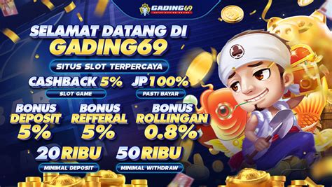 GADING69 Agen Live Casino Bandar Bola Online Dan Judi GADING69 Online - Judi GADING69 Online