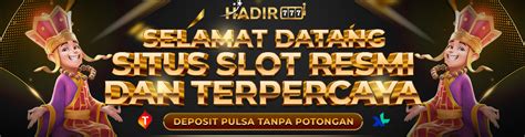 HADIR777 Live Rtp HADIR777 Slot Paling Update Hari Judi HADIR777 Online - Judi HADIR777 Online