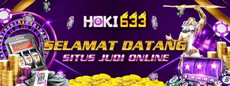 HOKI633 Situs Paling Gampang Maxwin Seindonesia HOKI633 HOKIBET369 Resmi - HOKIBET369 Resmi