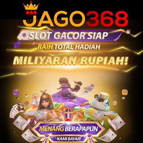 JAGO368 Slot Gacor Telegram JAGO368 - JAGO368