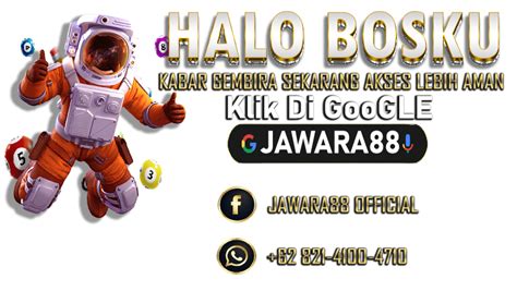 JAWARA88 Official Halo Bosku Untuk Link Akses Situs JAWARA88 - JAWARA88