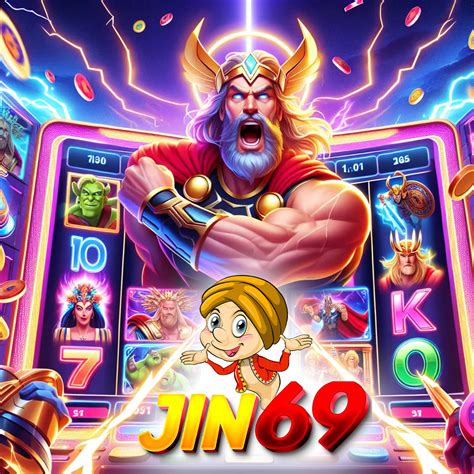 JIN69 Situs Agen Slot Online Dengan Bonus New JIN69 Resmi - JIN69 Resmi