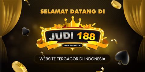 JUDI188 Situs Judi Online 1 Gacor Terpercaya Di Judi IKAN188 Online - Judi IKAN188 Online
