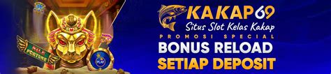 KAKAP69 Situs Slot Langsung Rtp Tinggi KAKAP69 - KAKAP69