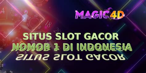 MAGIC4D   MAGIC4D Situs Gacor Terpopuler Dan Teraman Di Asia - MAGIC4D