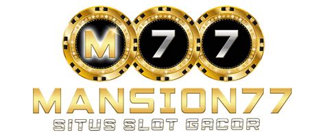 MANSION77 Link Alternatif MANSION77 Daftar Slot MANSION77 - MANSION77