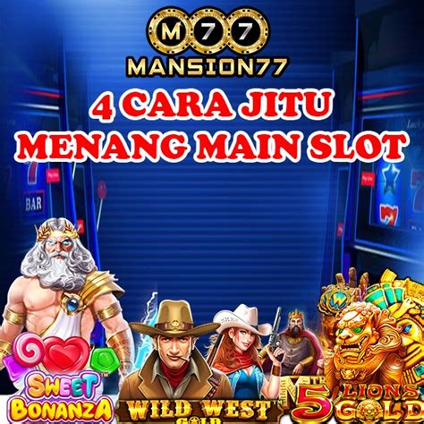 MANSION77 Situs Judi Slot Terpercaya Online Paling Gacor MONIKA77 Slot - MONIKA77 Slot