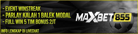 MAXBET855 Situs Agen Judi Bola Mix Parlay Online MAXBET228 Slot - MAXBET228 Slot