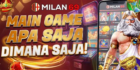 MILAN69 Situs Terpercaya Dan Terbaik Seantero Dunia MILAN69 - MILAN69