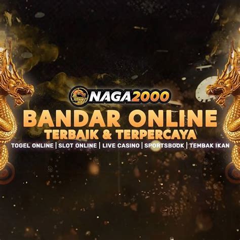 NAGA2000 Link Slot Gacor Server Thailand Resmi Mudah NAGA2000 - NAGA2000