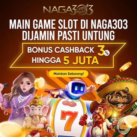 NAGA303 Situs Gacor Terbaik No 1 RTPNAGA303 Slot - RTPNAGA303 Slot