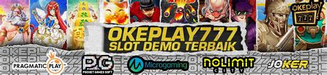OKEPLAY777 Slot Demo Provider Dari Okeplay Slot Online PLAY777 Resmi - PLAY777 Resmi