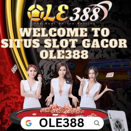 OLE388 Situs Judi Slot Online Paling Gacor Terpercaya PLAY388 Alternatif - PLAY388 Alternatif