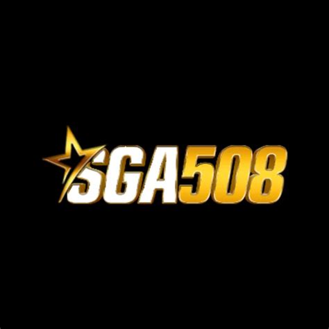 SGA508 Slot 508 Slot Gacor Rtp Live Slot SGA508 Login - SGA508 Login