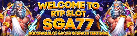SGA77 Bocoran Pola Rtp Maxwin Terbaru Gampang Menang SGA77 Slot - SGA77 Slot