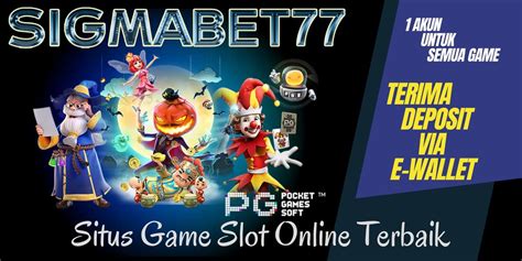 SIGMABET77 Daftar Agen Slot Online Mudah Maxwin 2023 SPMBET77 Slot - SPMBET77 Slot