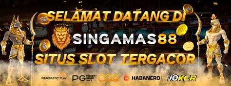 SINGAMAS88 Situs Slot Online Gacor Terpercaya Mudah Maxwin Singaslot Login - Singaslot Login
