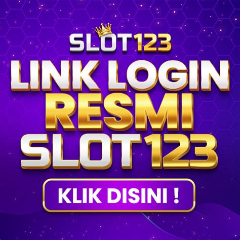SLOT123 Resmi   SLOT123 The Newest Link Situs Resmi SLOT123 Play - SLOT123 Resmi