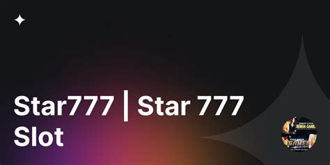 STAR777 Star 777 Slot STAR777 Adalah Link Alternatif TUKUL777 Alternatif - TUKUL777 Alternatif