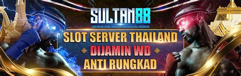 SULTAN88 Daftar Slot Akun Pro Thailand Terbaik Amp SULTAN88 - SULTAN88