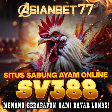 SV388 Link Judi Sabung Ayam Online 24 Jam 333gaming Resmi - 333gaming Resmi