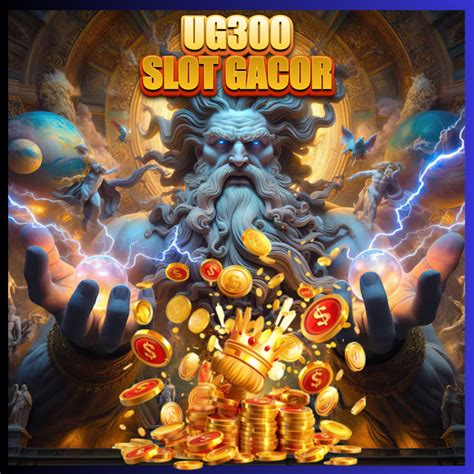 UG300 Slot Gacor Paling Banyak Event Dan Bonus UG300 - UG300