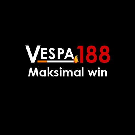 VESPA188 Maksimal Win Facebook VESPA188 - VESPA188