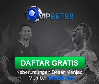 VIPBET88 Situs Judi Bola Terbaik BET88 Taruhan Judi VIPBET77 Alternatif - VIPBET77 Alternatif