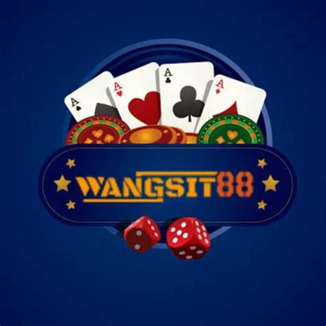 WANGSIT88 WANGSIT88 Co WANGSIT88 Slot - WANGSIT88 Slot