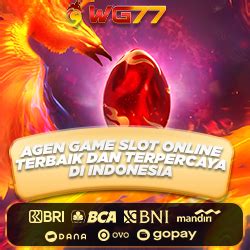 WG77 Agen Game Slot Online Terbaik Dan Terpercaya WG77 - WG77