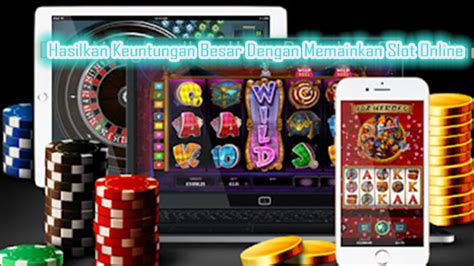 Berbagai Keuntungan Dari Memainkan Game Slot Mahjong Maxwin RUMAH69 Slot - RUMAH69 Slot
