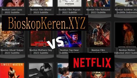 Bioskopkeren Vs Netflix Kekurangan Dan Kelebihan Streaming Nusabali Bioskopkeren - Bioskopkeren