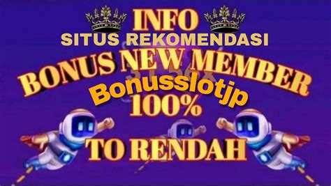 Bonus New Member 100 To Rendah Kakeknyaa Lagi ZEUSWIN88 Rtp - ZEUSWIN88 Rtp