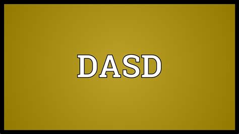 Dasd Definition Amp Meaning Dictionary Com Dasdd - Dasdd