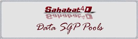 Data Sgp SAHABAT4D Data 4d - Data 4d