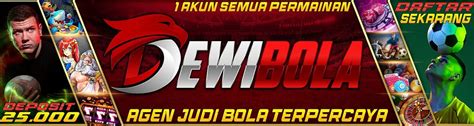 Dewibola Situs Judi Bola Online Terbesar Dan Terpercaya Judi Dewibola Online - Judi Dewibola Online