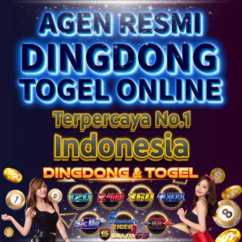 Dingdong Togel Online Terpercaya Situs Judi Dingdong Resmi DINGDONG77 - DINGDONG77