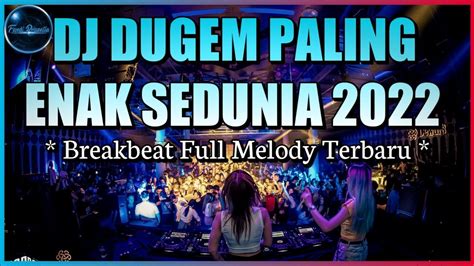 Dj Dugem Breakbeat Melody Paling Mantap Sedunia Viral DEPO178 - DEPO178