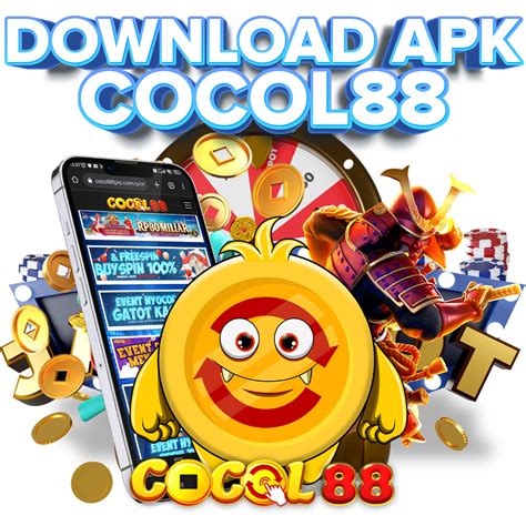 Download Cocol 138 Slot Apk Mobile Agen Resmi COCOL138 Resmi - COCOL138 Resmi