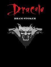 Dracula Bram Stoker Free Download Borrow And Streaming Dracula - Dracula