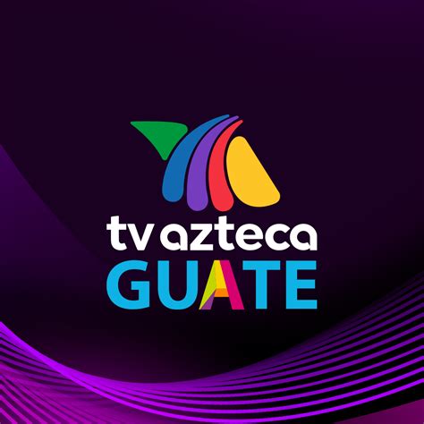 En Vivo Tv Azteca Guatemala Azteca - Azteca