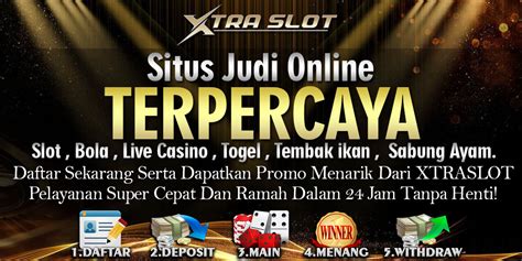 Extraslot Xtraslot Every Day Open 24 Hours Games Xtraslot Resmi - Xtraslot Resmi